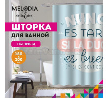 Шторка для ванной комнаты 180x200 "Насладись хорошим душем" Melodia Della Vita MZ-115